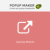 Popup Maker – Leaving Notices 1 Popup Maker – Leaving Notices