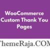 WooCommerce Custom Thank You Pages GPL Plugin 1 WooCommerce Custom Thank You Pages GPL Plugin