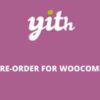 YITH Pre-Order for WooCommerce Premium GPL Plugin 1 YITH Pre-Order for WooCommerce Premium GPL Plugin