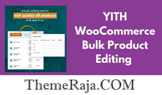 YITH WooCommerce Bulk Product Editing GPL 3 YITH WooCommerce Bulk Product Editing