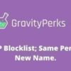 Gravity Perks Blocklist Addon GPL Plugin