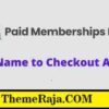 Paid Memberships Pro Add Name to Checkout Plugin