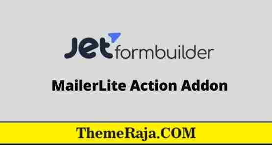 JetFormBuilder Pro MailerLite Action Addon GPL 3 JetFormBuilder Pro MailerLite Action Addon GPL