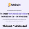 WholesaleX Pro Lifetime Deal WooCommerce B2B Solution to Create B2B and B2B + B2C Hybrid Stores