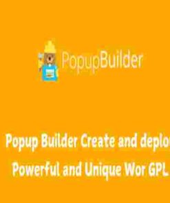 Popup Builder Create and deploy Powerful and Unique Wor GPL