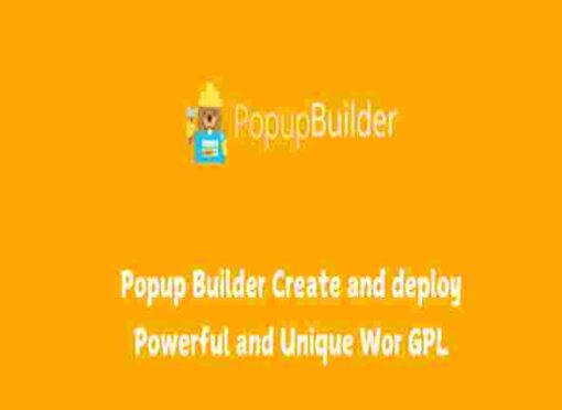 Popup Builder Create and deploy Powerful and Unique Wor GPL